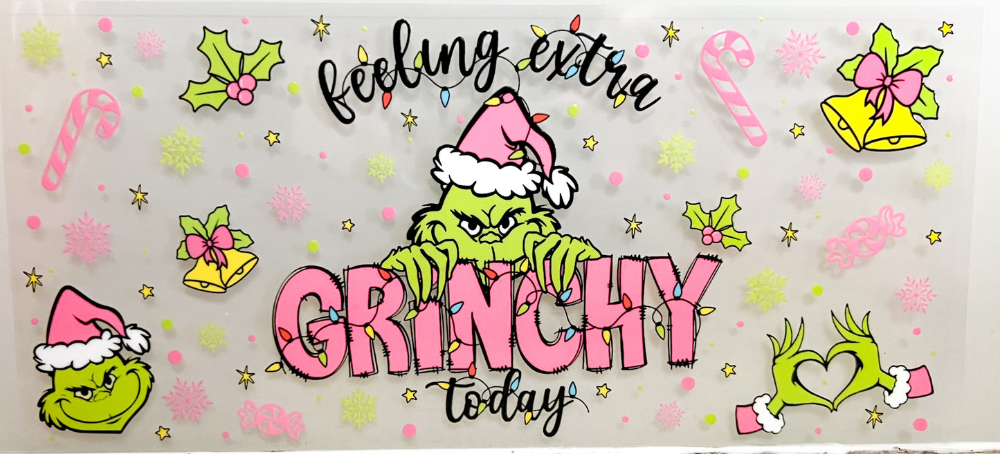 Feeling Extra Grinchy Today UV DTF Cup Wrap – to suit 16oz tumbler