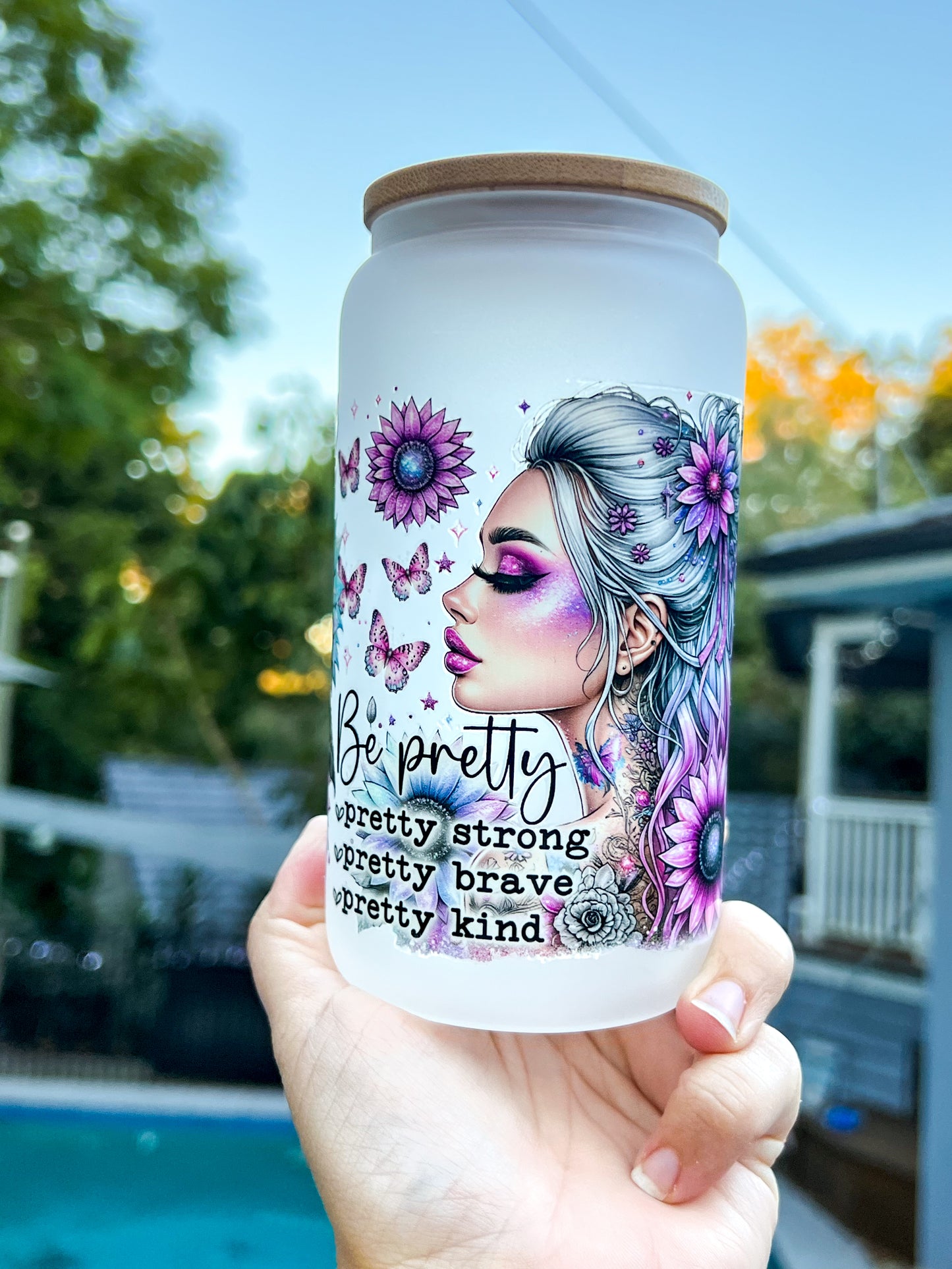 Be Pretty, Be Strong, Be Brave, Be Kind – Frosted Glass Can
 16oz with Bamboo Lid